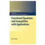 Springer-verlag new york inc. Functional equations and inequalities with applications Sklep on-line