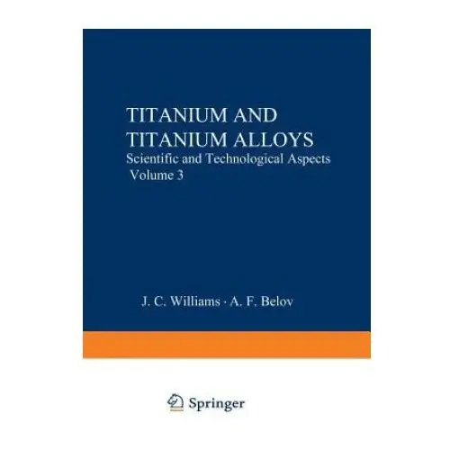 Springer-verlag new york inc. Titanium and titanium alloys