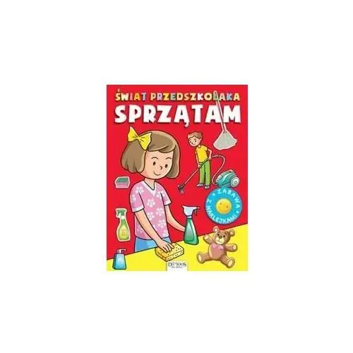 Sprzątam. Świat przedszkolaka