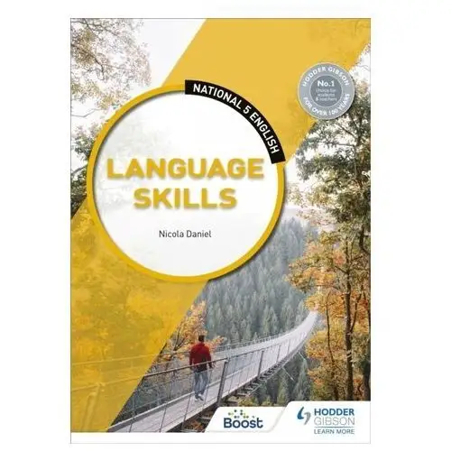 SQA National 5 English: Language Skills Daniel, Nicola; Firth, Mary M.; Ralston, Andrew G