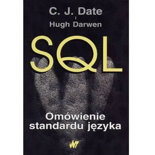 SQL. Omówienie standardu języka