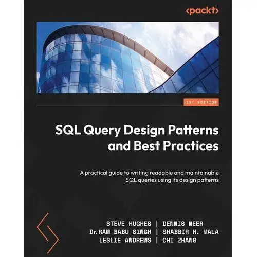 SQL Query Design Patterns and Best Practices