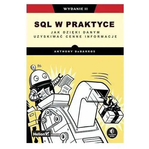 SQL w praktyce. Jak dzięki danym uzyskiwać cenne informacje