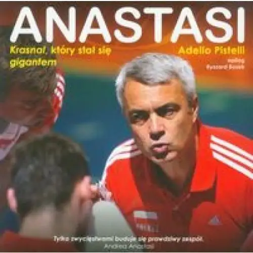 Anastasi. Krasnal który stał się gigantem