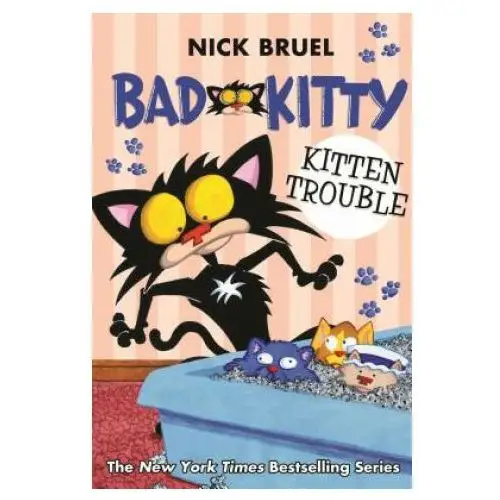 Bad Kitty: Kitten Trouble (Paperback Black-And-White Edition)