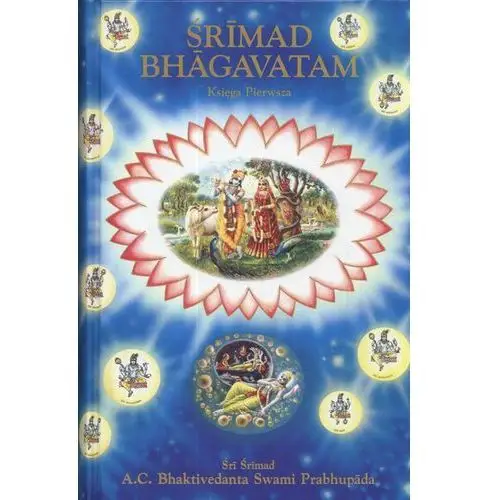Srimad bhagavatam. księga pierwsza The bhaktivedanta book trust