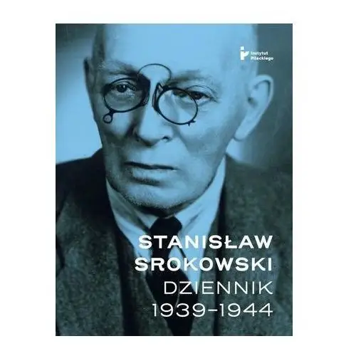 Srokowski stanisław Dziennik 1939-1944
