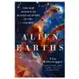 Alien earths: the new science of planet hunting in the cosmos St martins pr Sklep on-line