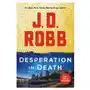 Desperation in Death: An Eve Dallas Novel Sklep on-line