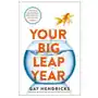 Your Big Leap Year: A Year to Manifest Your Next-Level Life...Starting Today Sklep on-line