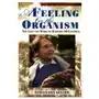 Feeling for the organism, 10th aniversary edition St. martins press-3pl Sklep on-line