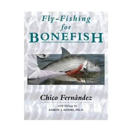 Fly-Fishing for Bonefish