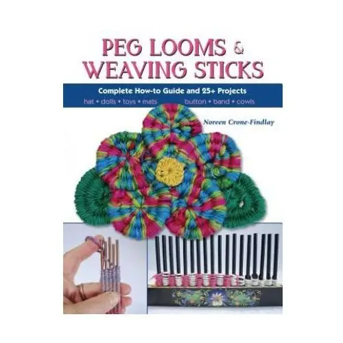 Peg Looms and Weaving Sticks