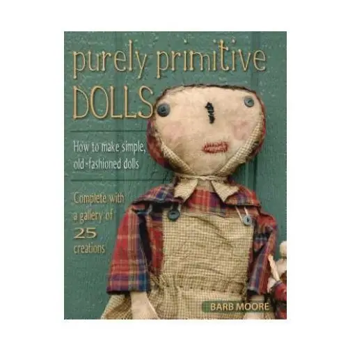 Stackpole books Purely primitive dolls