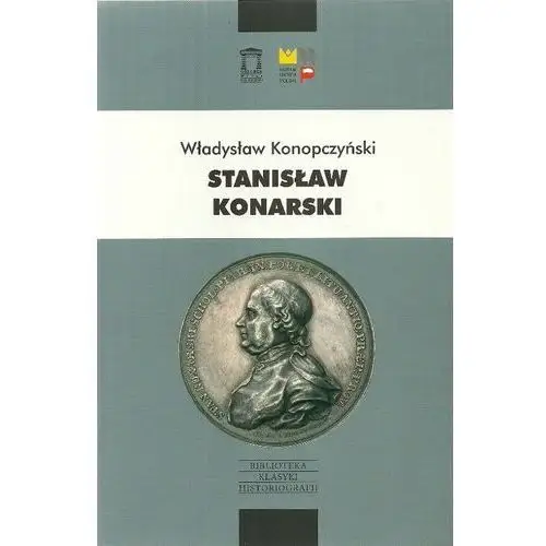 Stanisław konarski Ośrodek myśli politycznej