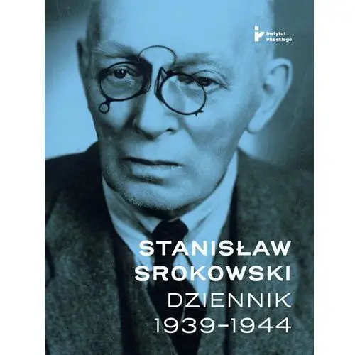 Stanisław Srokowski. Dziennik 1939-1944