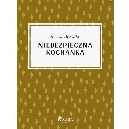 Niebezpieczna kochanka