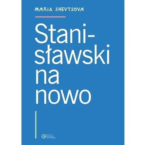 Stanisławski na nowo