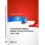 Stanowisko francji wobec sytuacji w polsce 1981-1989 - katarzyna korolko Sklep on-line