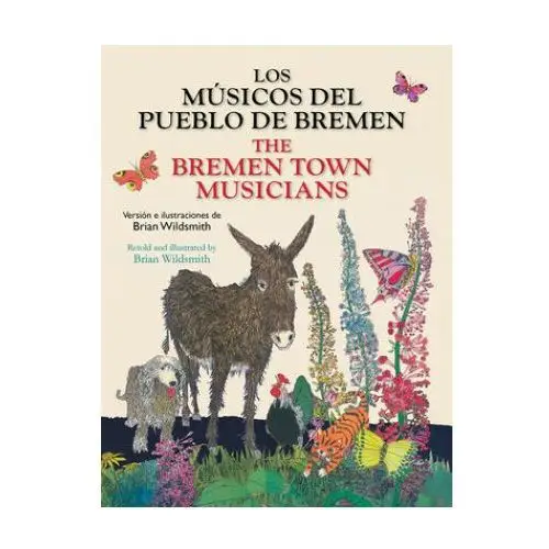 Los musicos del pueblo de bremen / the bremen town musicians Star bright books