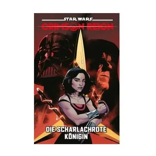 Star Wars Comics: Crimson Reign - Die scharlachrote Königin