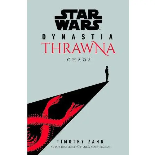 Star Wars: Dynastia Thrawna. Chaos