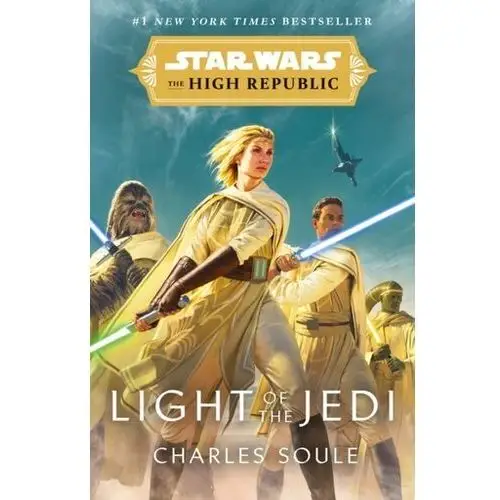 Star Wars: Light of the Jedi (The High Republic) Soule, Charles