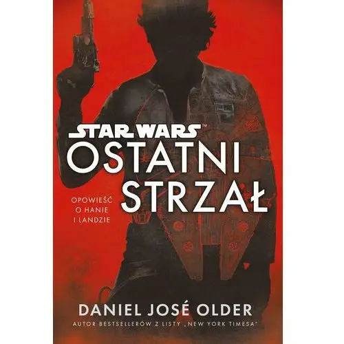 Star Wars. Ostatni strzał