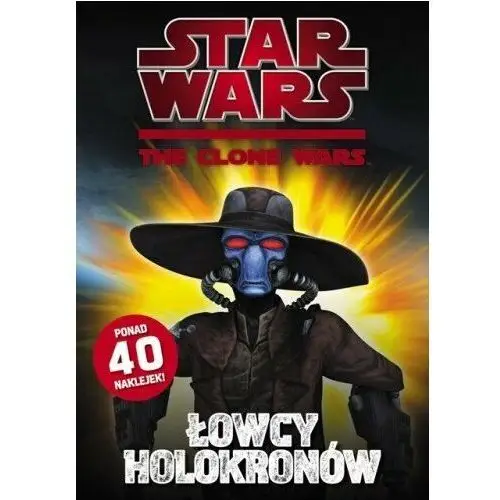 Star Wars. The Clone Wars. Łowcy holokronów