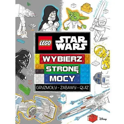 Star Wars. Wybierz stronę mocy. Gryzmoły. Zabawy. Quiz