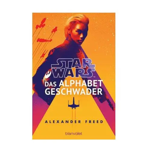 Star Wars(TM) - Das Alphabet-Geschwader