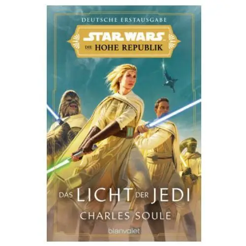 Star wars(tm) die hohe republik - das licht der jedi Blanvalet taschenbuchverl