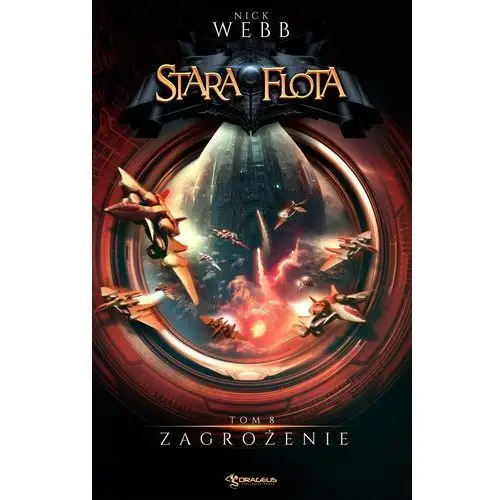 Stara Flota. Tom 8. Zagrożenie (E-book)