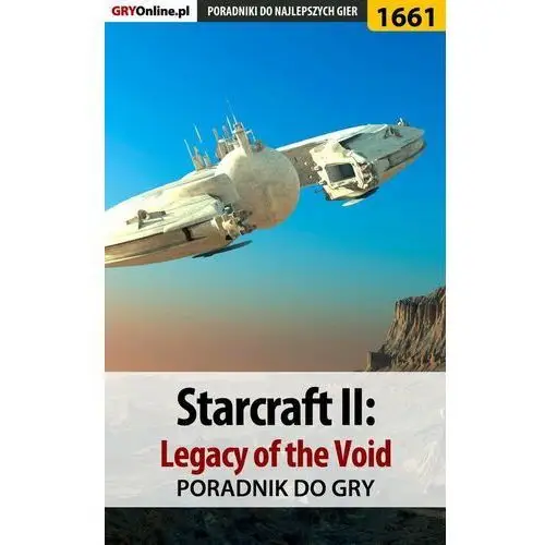 StarCraft 2: Legacy of the Void - poradnik do gry