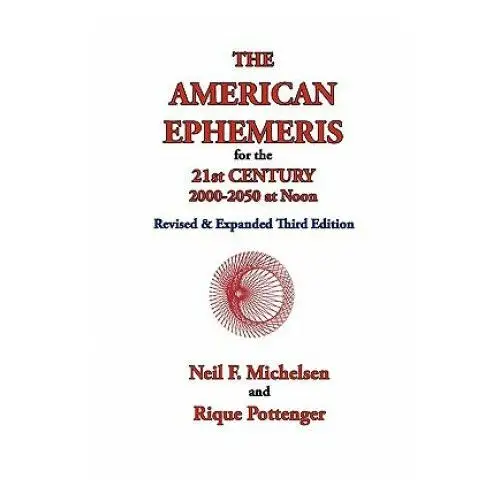 American Ephemeris for the 21st Century, 2000-2050 at Noon