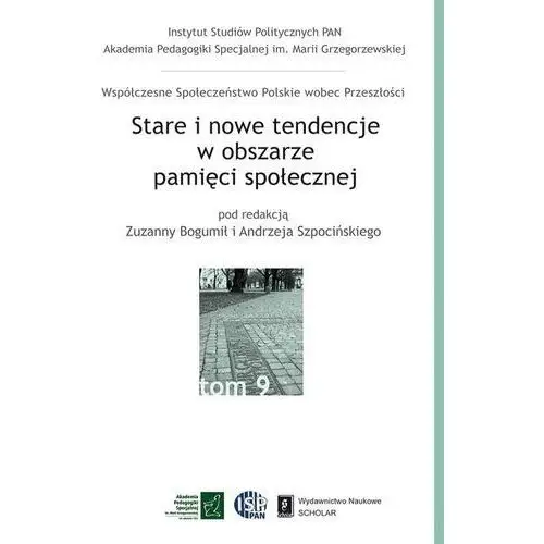 Stare i nowe tendencje w obszarze pamięci społeczn - Jeśli zamówisz do 14:00, wyślemy tego samego dnia