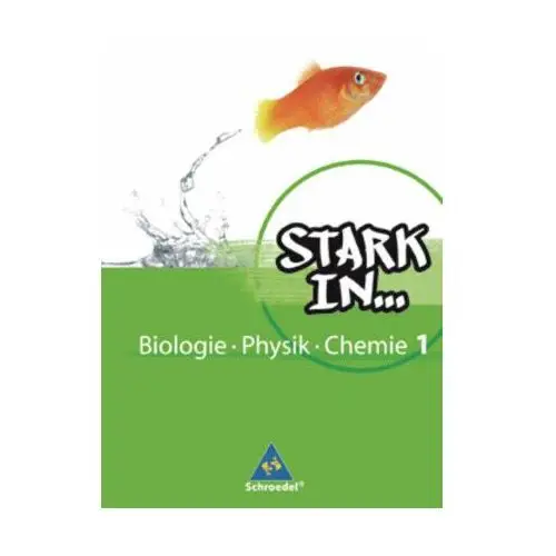 Stark in Biologie / Physik / Chemie 1. Schülerband