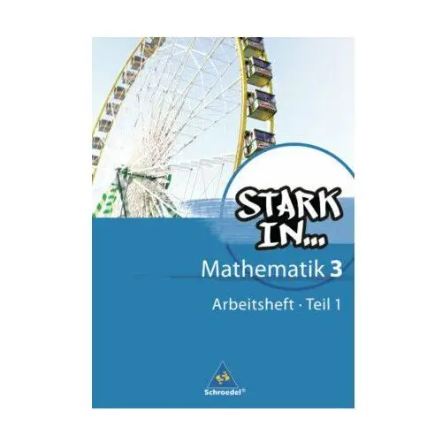 Stark in Mathematik 3 Teil 1: Arbeitsheft