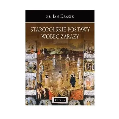 Staropolskie postawy wobec zarazy