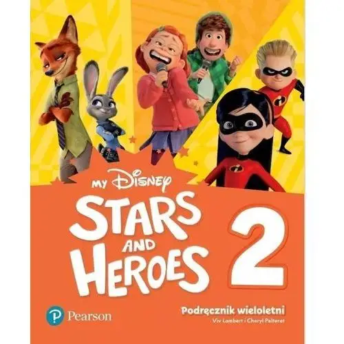 Stars and Heroes 2. Podręcznik wieloletni