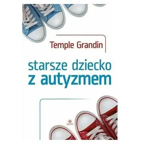 Starsze dziecko z autyzmem Grandin Temple