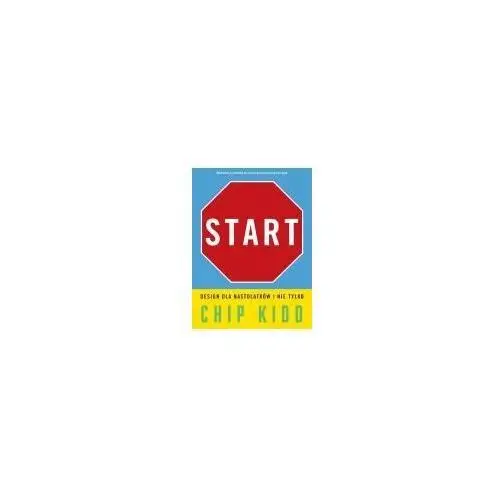 Start. Design dla nastolatków i nie tylko