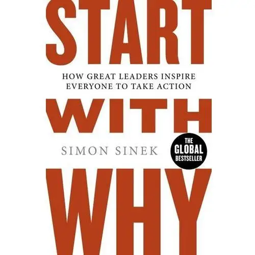 Start With Why - Sinek Simon - książka