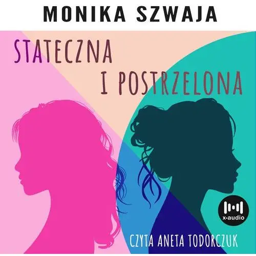 Stateczna i postrzelona