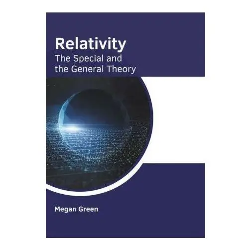 Relativity: The Special and the General Theory