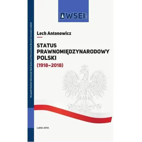 Status prawnomiędzynarodowy polski (1918-2018)