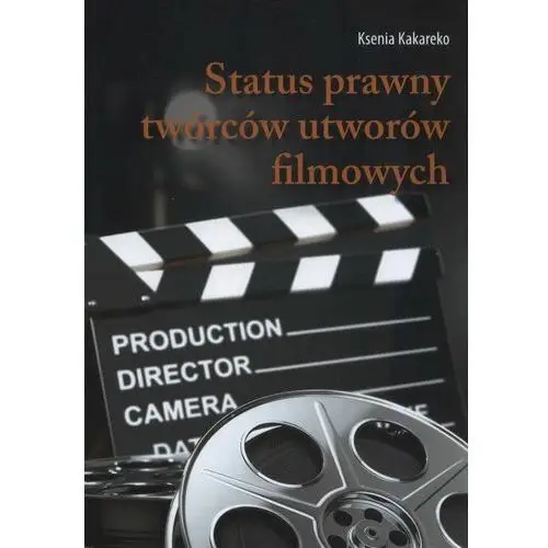 Status prawny twórców utworów filmowych