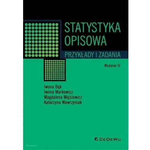 Statystyka opisowa. Przykłady i zadania w.4