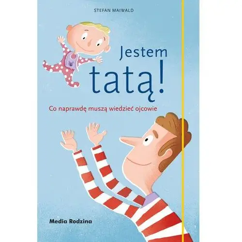 Jestem tatą! - Stefan Maiwald (MOBI)