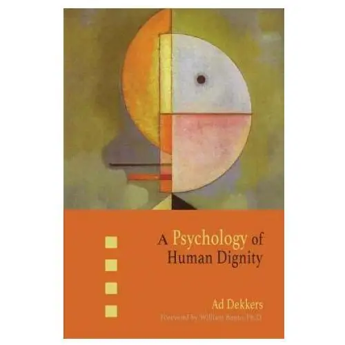 Psychology of human dignity Steinerbooks, inc